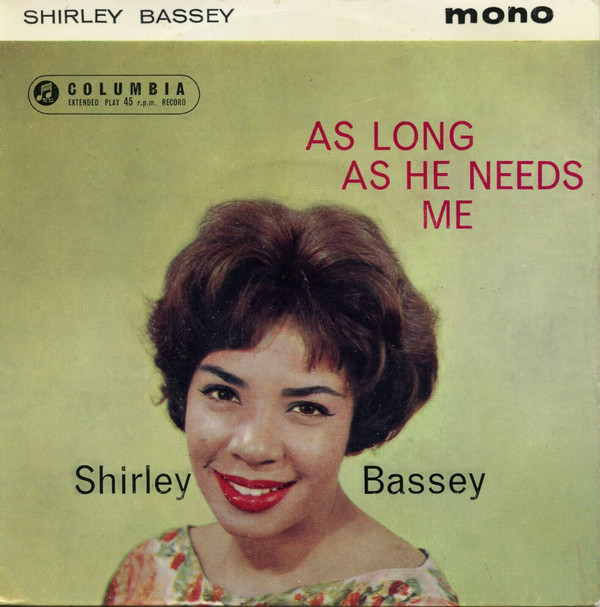 Shirley Bassey With The Williams Singers - As Long As He Needs Me
