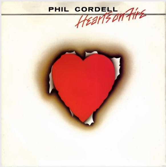 Phil Cordell - Hearts On Fire