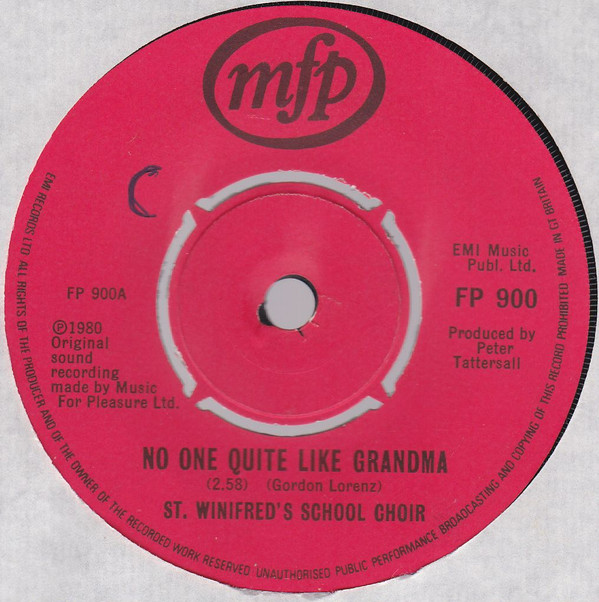 St Winifreds School Choir - Theres No One Quite Like Grandma