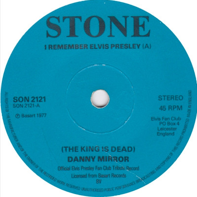 Danny Mirror - I Remember Elvis Presley