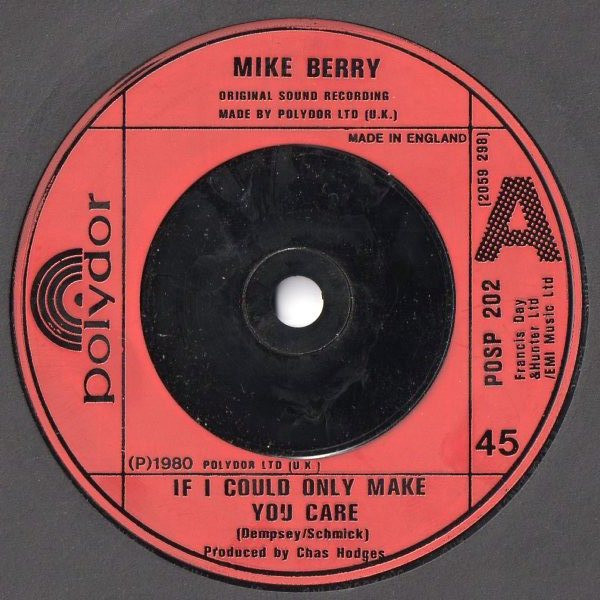 Mike Berry - If I Could Only Make You Care