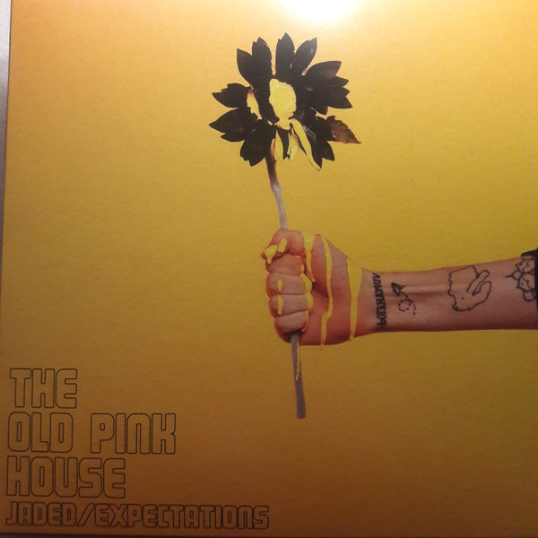 The Old Pink House - Jaded  Expectations