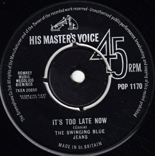 The Swinging Blue Jeans - Its Too Late Now