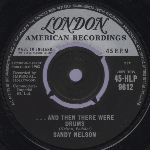 Sandy Nelson - And Then There Were Drums