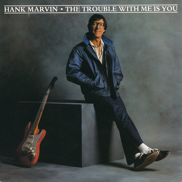 Hank Marvin - The Trouble With Me Is You