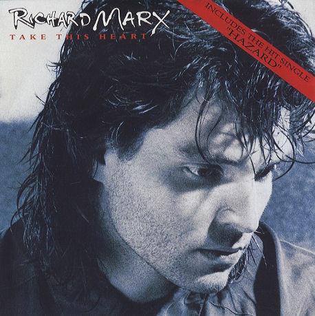 Richard Marx - Take This Heart