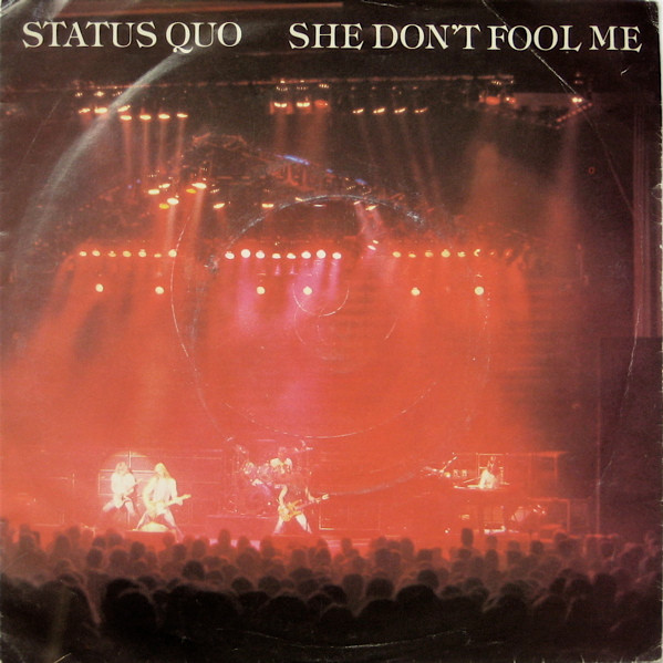 Status Quo - She Dont Fool Me