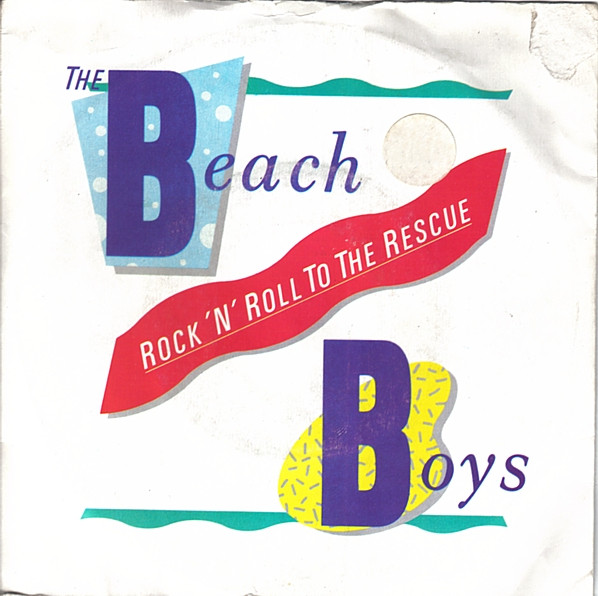 The Beach Boys - Rock N Roll To The Rescue