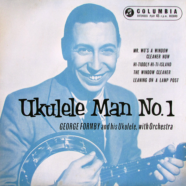 George Formby And His Ukulele With Orchestra - The Ukulele Man No1