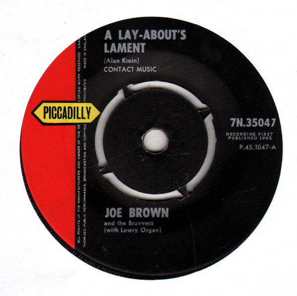 Joe Brown And The Bruvvers - A LayAbouts Lament