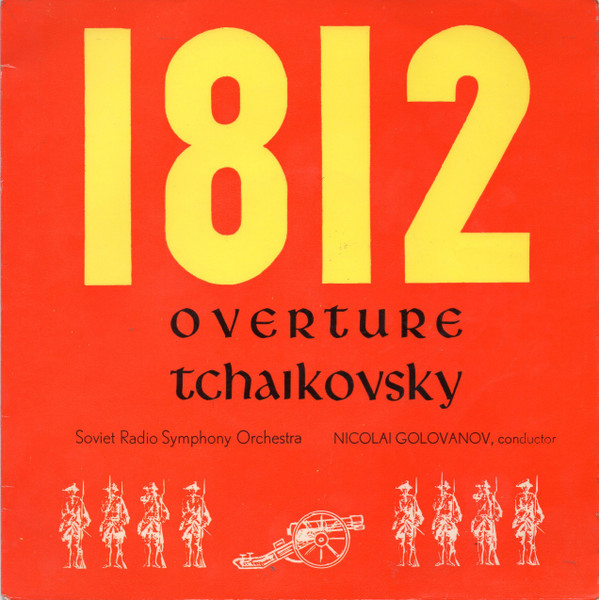 Soviet Radio Symphony Orchestra - 1812 Overture