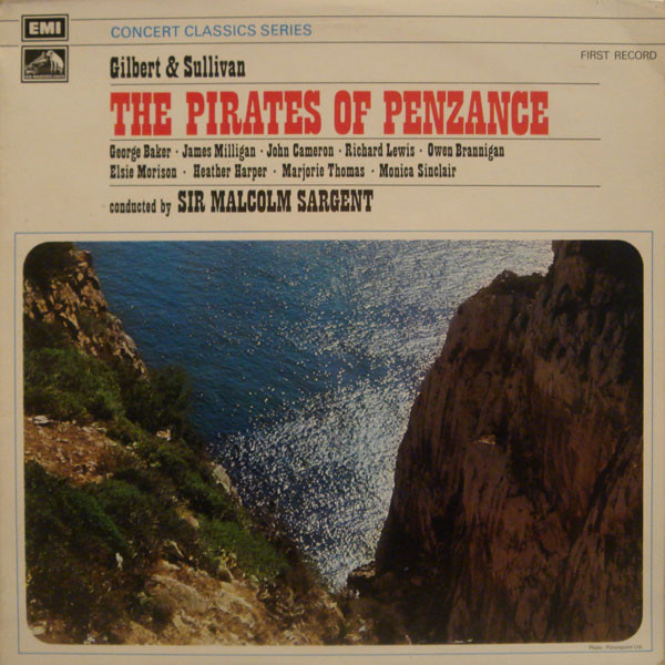 Gilbert  Sullivan George Baker -  The Pirates Of Penzance