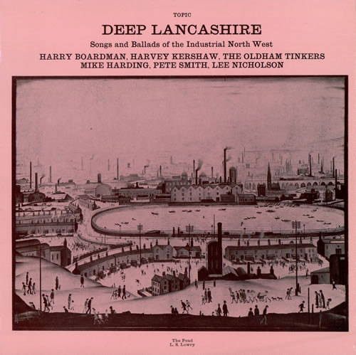 Various - Deep Lancashire Songs And Ballad