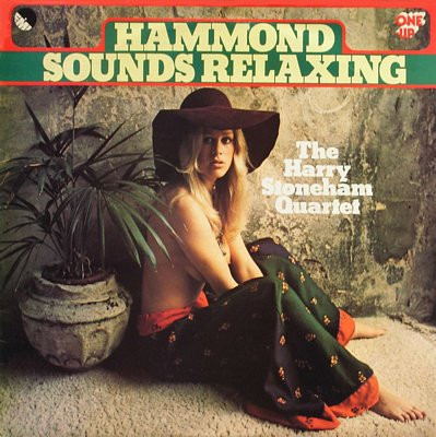 The Harry Stoneham Quartet -  Hammond Sounds Relaxing