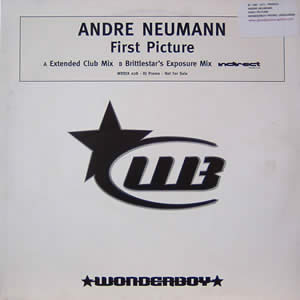 ANDRE NEUMANN - FIRST PICTURE REMIXES