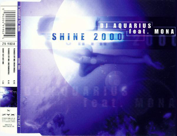 DJ AQUARIUS feat MONA - SHINE 2000
