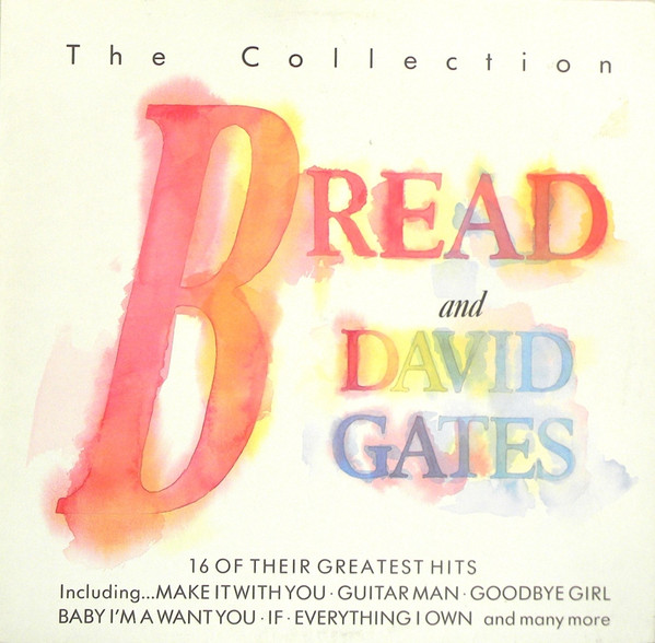 Bread And David Gates - The Collection