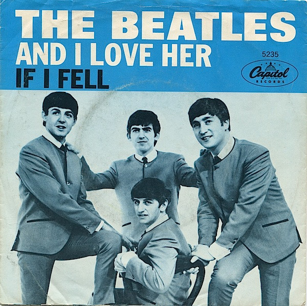 The Beatles - And I Love Her  If I Fell