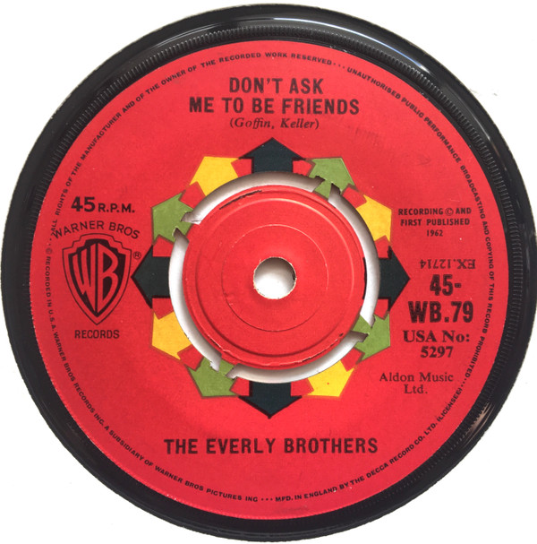 The Everly Brothers - Dont Ask Me To Be Friends