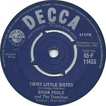 Brian Poole  The Tremiloes - Twist Little Sister