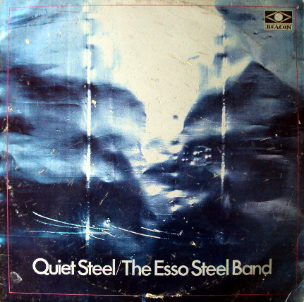 The Esso Steel Band - Quiet Steel