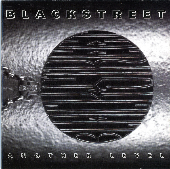 Blackstreet - Another Level