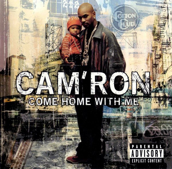 Camron - Come Home With Me