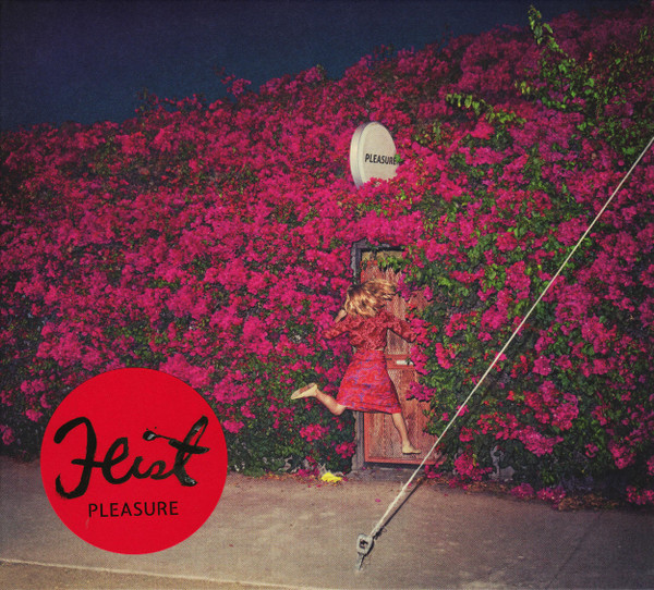Feist - Pleasure