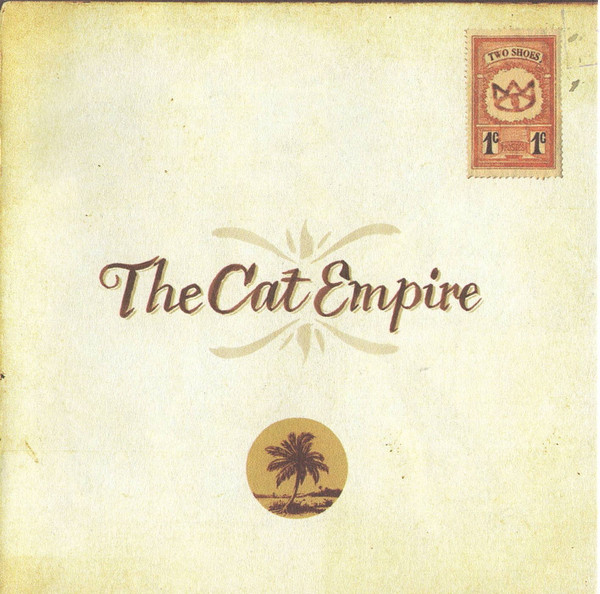 The Cat Empire - Two Shoes