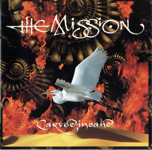 The Mission - Carved In Sand
