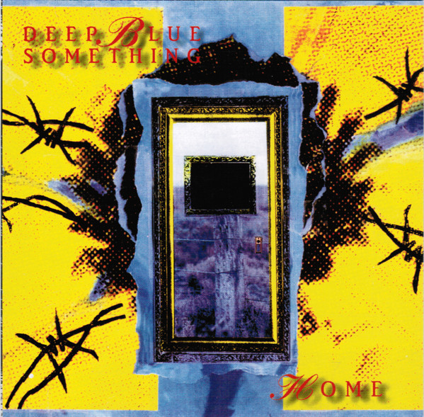 Deep Blue Something - Home