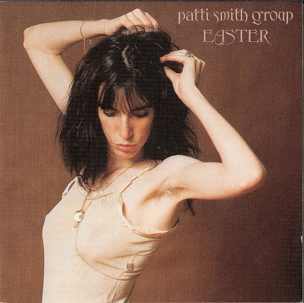 Patti Smith Group - Easter