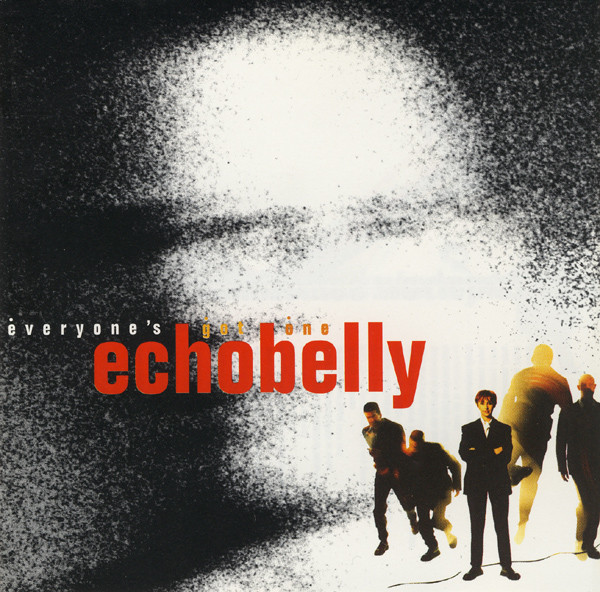 Echobelly - Everyones Got One