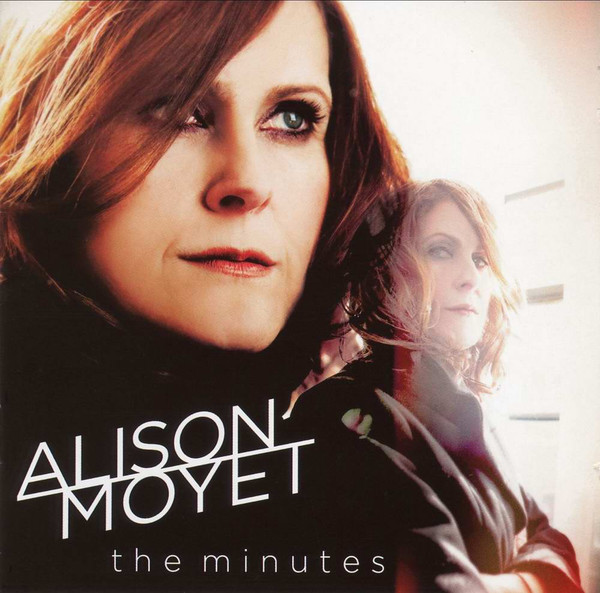 Alison Moyet - The Minutes