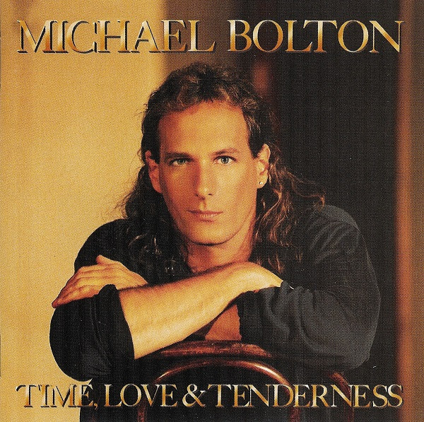 Michael Bolton - Time Love  Tenderness