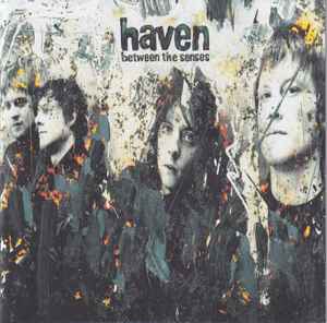Haven -  Between The Senses