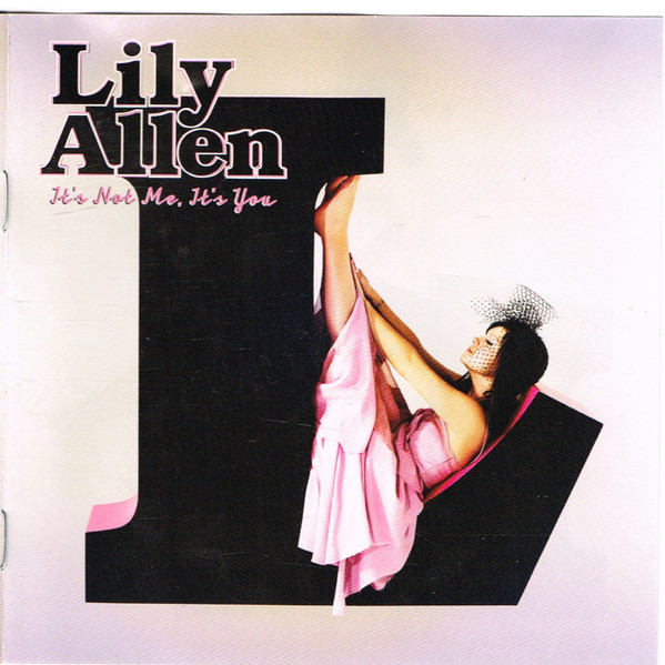 Lily Allen - Its Not Me Its You