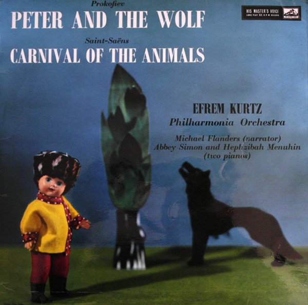 Prokofiev SaintSans  Efrem Kurt -  Peter And The Wolf  Carnival Of The Animals
