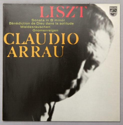 Liszt  Claudio Arrau - Sonata In B Minor  Waldesrauschen  Gnomenreigen