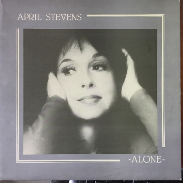 April Stevens - Alone