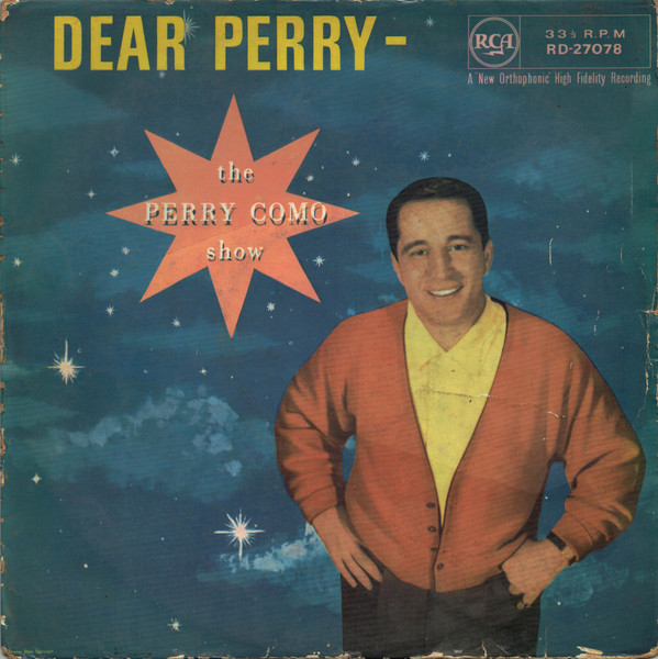 Perry Como - Dear Perry  The Perry Como Show