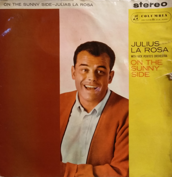 Julius La Rosa - On The Sunny Side