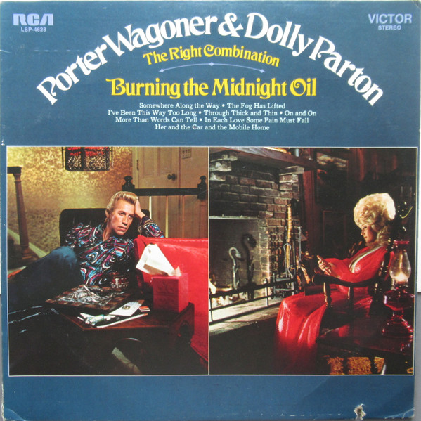 Porter Wagoner And Dolly Parton - The Right Combination Burning The Midnight Oil