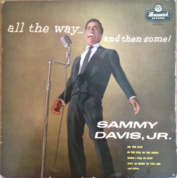 Sammy Davis Jr - All The WayAnd Then Some