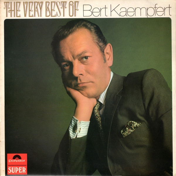 Bert Kaempfert - The Very Best Of Bert Kaempfert