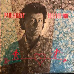 Paul Brady - True For You