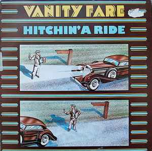 Vanity Fare - Hitchin A Ride