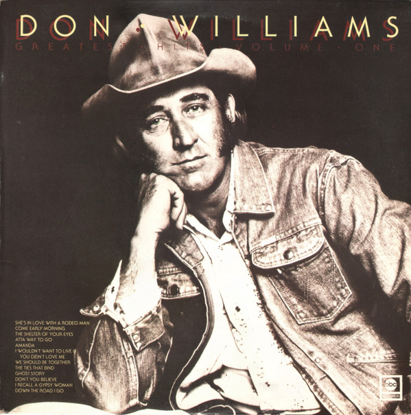 Don Williams - Greatest Hits Volume One