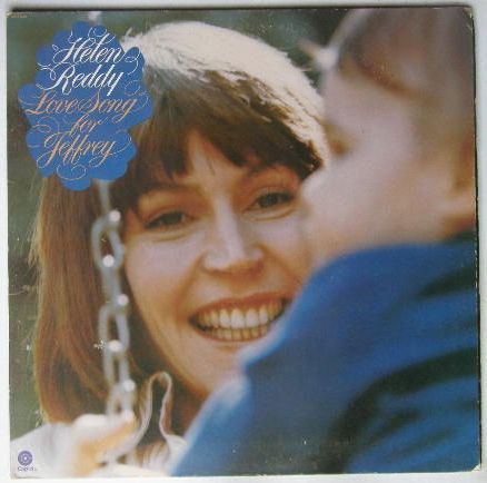 Helen Reddy -  Love Song For Jeffrey