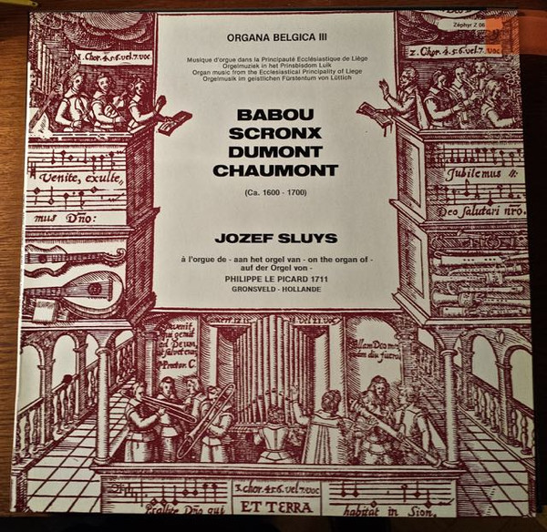 Jozef Sluys Thomas Babou Gerardus Scronx - Organa Belgica III